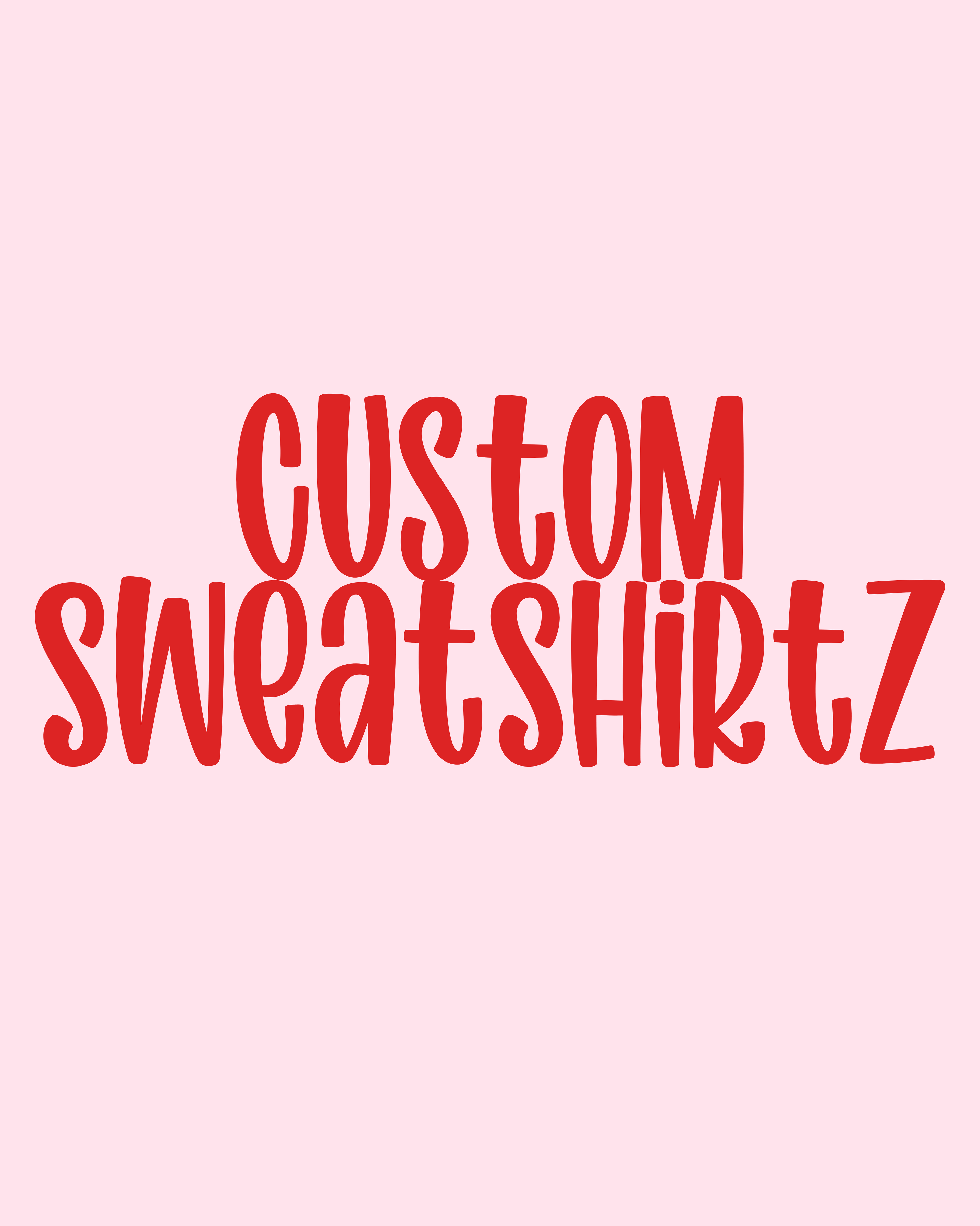 Custom Sweatshirtz