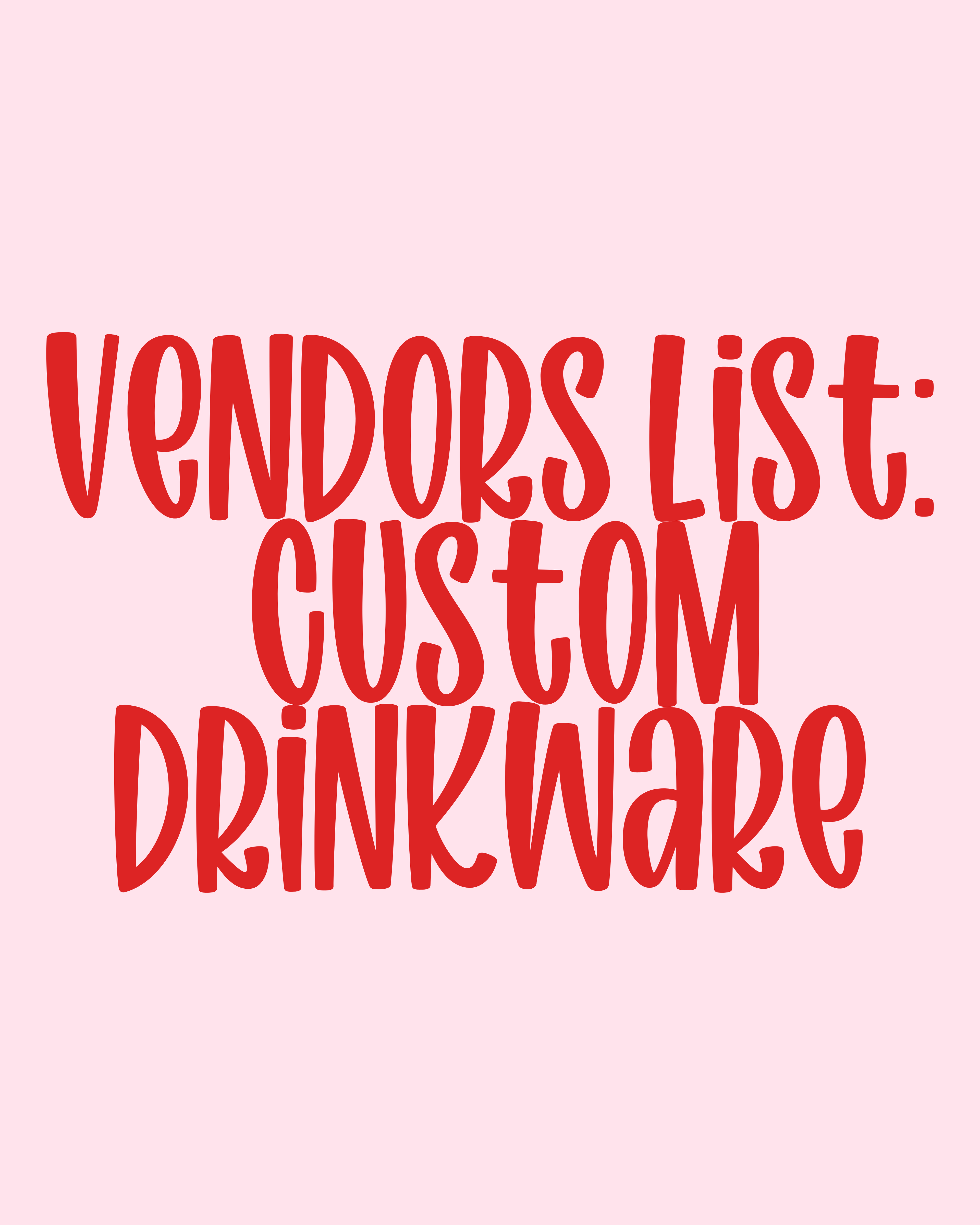 *Coming Soon* Custom Drinkware Suppliers - Vendors List